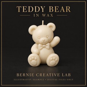 May include: A cream-colored teddy bear candle with a small bow tie, featuring a single wick on top. The text TEDDY BEAR IN WAX appears above the bear, and BERNIE CREATIVE LAB ILLUSTRATIVE EXAMPLE DIGITAL FILES ONLY is printed below the bear.