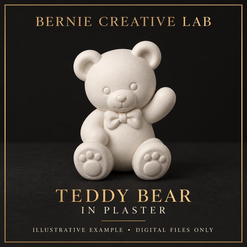 May include: A matte white plaster teddy bear figurine with a bow tie, sitting and waving. The text reads: BERNIE CREATIVE LAB, TEDDY BEAR IN PLASTER, ILLUSTRATIVE EXAMPLE, DIGITAL FILES ONLY. The bear has rounded ears and paw pad details on its feet.