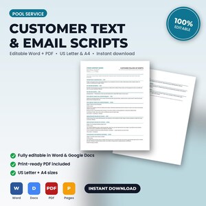 May include: A digital document set titled Pool Service Customer Text & Email Scripts. The document features editable text templates for follow-up communications. It includes icons for Word, Docs, PDF, and Pages, with text indicating US Letter and A4 sizes, 100% editable, and instant download availability.