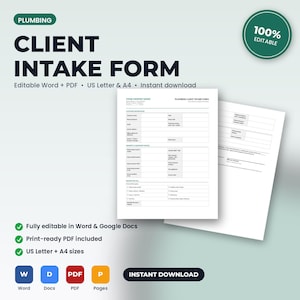 May include: A digital plumbing client intake form template featuring sections for customer information, property and equipment details, and service call notes. The document is presented in white with black text, available in US Letter and A4 sizes.