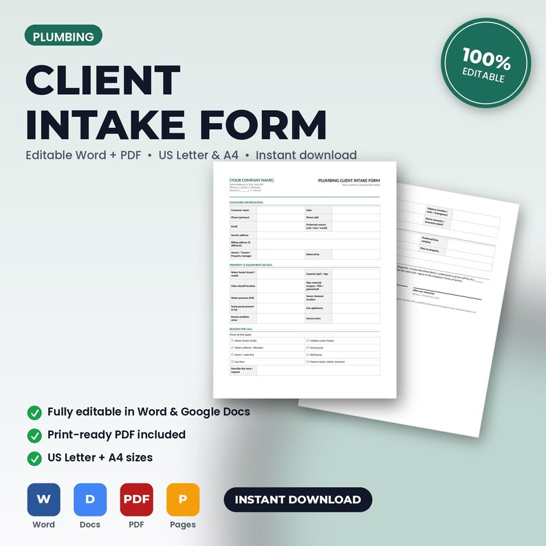 May include: A digital plumbing client intake form template featuring sections for customer information, property and equipment details, and service call notes. The document is presented in white with black text, available in US Letter and A4 sizes.