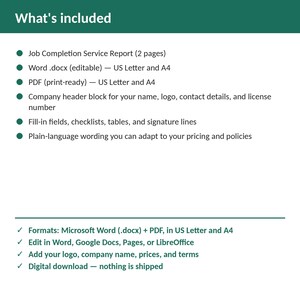 May include: A digital Job Completion Service Report template featuring a green header with the text What's included. It lists two pages, Word .docx and PDF formats in US Letter and A4, company header blocks, fill-in fields, and plain-language wording.
