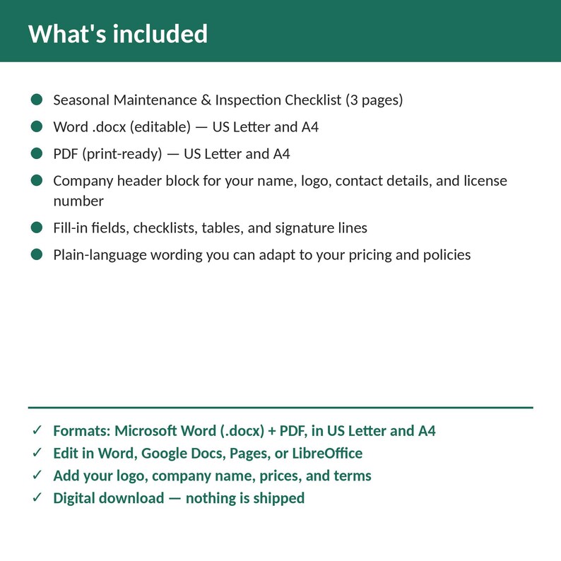 Pu&ograve; includere: Un documento digitale intitolato What's included, che elenca una lista di controllo per la manutenzione e l'ispezione stagionale di 3 pagine in formato Word .docx e PDF per US Letter e A4. Include intestazione, campi e linguaggio chiaro.