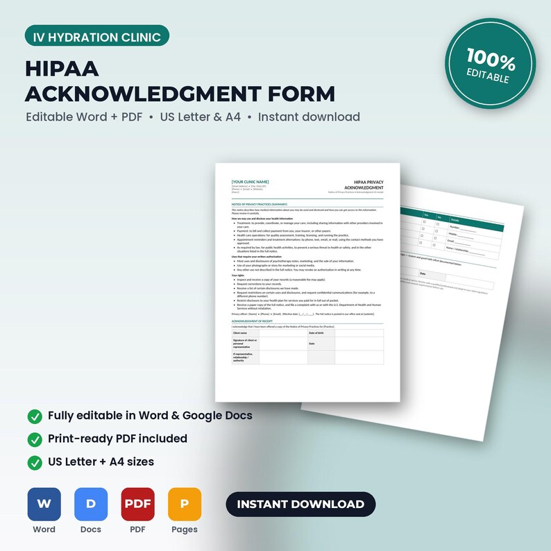 May include: An IV Hydration Clinic HIPAA Acknowledgment Form template in Word and PDF formats. The document includes a notice of privacy practices summary and an acknowledgment of receipt section with fields for client name, date of birth, and signature.