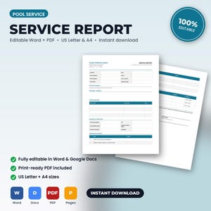 May include: A pool service report template featuring a white document with blue headers and grid lines for customer details, work performed, and chemical readings. The text includes "POOL SERVICE", "SERVICE REPORT", and "100% EDITABLE".