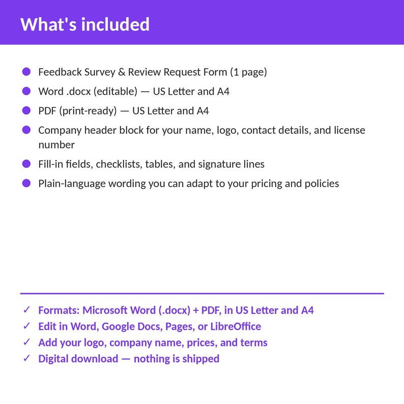 May include: A digital document template titled What's included, listing a one-page feedback survey and review request form in Word .docx and PDF formats for US Letter and A4 sizes, featuring a company header block, fill-in fields, and plain-language wording.