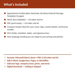 Puede incluir: Un conjunto de plantillas de documentos titulado What's included, que incluye plantillas para confirmaci&oacute;n de citas, recordatorios, inasistencias y mensajes de seguimiento. Incluye archivos Word .docx editables y PDF listos para imprimir en A4.