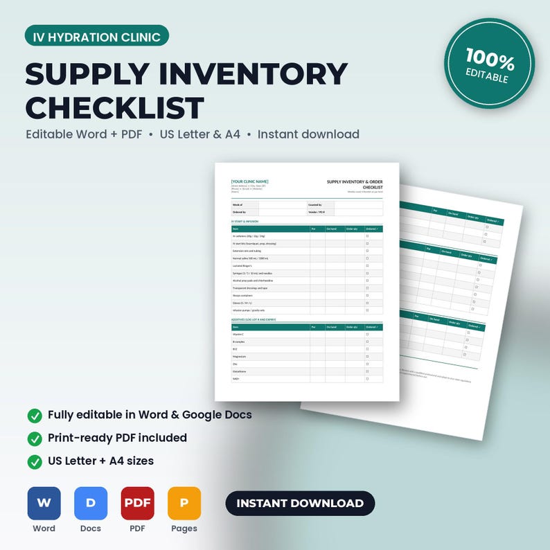 May include: An IV Hydration Clinic supply inventory checklist document featuring a header with clinic name, date, and order ID fields. The form includes tables for IV fluids, additives, and supplies with columns for item, on hand, order up, and ordered.