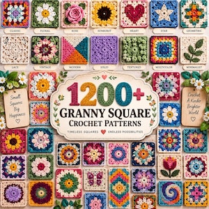 May include: A collection of numerous colorful crochet granny squares arranged in a grid, featuring diverse patterns like flowers, stars, hearts, and geometric shapes. A central sign displays the text 1200+ Granny Square Crochet Patterns.