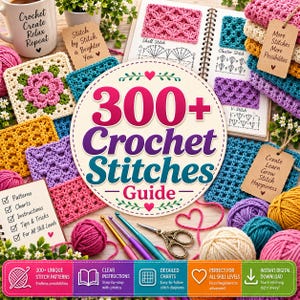 Op de afbeelding: Een 300+ Crochet Stitches Guide boek met kleurrijke garenstalen, haaknaalden en een schaar. De kaft toont de tekst 300+ Crochet Stitches Guide, terwijl de binnenpagina's haakpatronen, diagrammen en instructies voor verschillende steken bevatten.