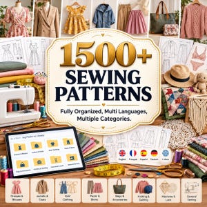 May include: A digital collection of 1500+ sewing patterns featuring a tablet displaying categorized folders, sewing machine, measuring tape, scissors, fabric swatches, and printed pattern sketches for various garments and accessories.