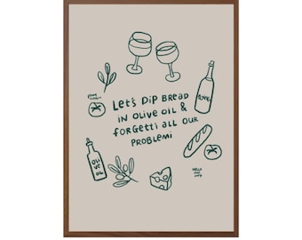 QUOTE | Let's dip bread in olive oil & forgetti all our problemi