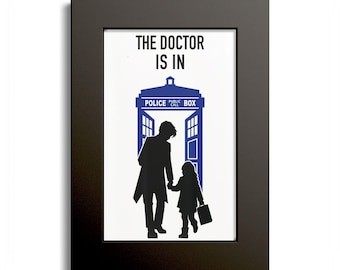 The Doctor Is In | Colored Frame Posters