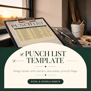 May include: A punch list template document on a clipboard with a black pen. The document features a table with columns for owners, due dates, and priority flags. The text reads PUNCH LIST TEMPLATE, Snag tracker with owners, due dates, priority flags, EXCEL & GOOGLE SHEETS.