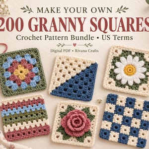 Op de afbeelding: Een digitaal PDF-haakpatroonpakket getiteld MAKE YOUR OWN 200 GRANNY SQUARES US Terms door Rivana Crafts. De afbeelding toont zes verschillende gehaakte vierkante motieven met bloem-, geometrische en gestreepte ontwerpen in diverse kleuren.