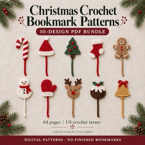 May include: A digital PDF bundle titled Christmas Crochet Bookmark Patterns featuring 10 designs. The image displays crochet bookmarks shaped like a candy cane, Santa hat, tree, stocking, gingerbread person, snowman, mitten, reindeer, pudding, and bell.