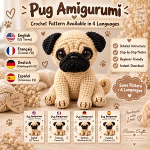 Peut inclure: Un amigurumi carlin au crochet avec un corps en fil beige et des oreilles et un museau en fil noir. L'image contient le texte : Pug Amigurumi, Crochet Pattern Available in 4 Languages, Detailed Instructions, Step-by-Step Photos, Beginner Friendly.