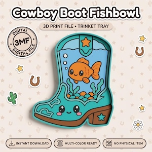 May include: A digital 3D print file for a cowboy boot-shaped trinket tray. The design features a teal boot with a smiling face, containing a blue water section with an orange goldfish, green seaweed, and pebbles. Text includes Cowboy Boot Fishbowl.
