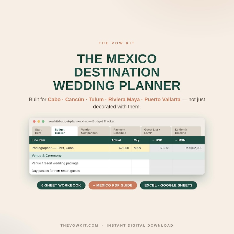 May include: The Mexico Destination Wedding Planner by The Vow Kit, a digital budget tracker for Cabo, Canc&uacute;n, Tulum, Riviera Maya, and Puerto Vallarta. Includes a 6-sheet workbook, Mexico PDF guide, and compatibility with Excel and Google Sheets.
