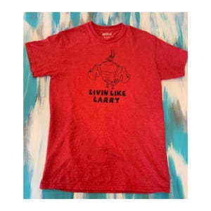 Livin like Larry T-Shirt Funny Lobster
