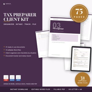 May include: A Tax Preparer Client Kit featuring 75 pages of documents, including an organizer, intake forms, and trackers. The kit includes 31 editable Word files, fillable PDFs, and is compatible with US Letter and A4 sizes for professional tax use.