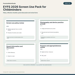 May include: The EYFS 2026 Screen Use Pack for Childminders is a digital document featuring four distinct sections: Screen use policy review, Photography and device practice prompt, Parent information and discussion, and Purpose and appropriateness review.