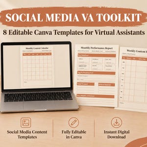 May include: A Social Media VA Toolkit featuring 8 editable Canva templates for virtual assistants. The display includes a laptop showing a monthly content calendar, alongside printed monthly performance reports and weekly content planners.