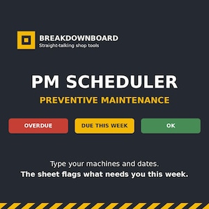 May include: A digital interface for a PM Scheduler preventive maintenance tool by Breakdownboard. It features a dark background with white text, a yellow logo, and three coloured status buttons labelled Overdue, Due This Week, and OK.