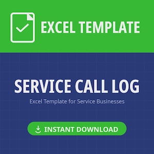 Könnte beinhalten: Eine digitale Excel-Vorlage für ein Service-Anrufprotokoll mit einem grünen Header, einem weißen Dokumentensymbol mit Häkchen, einem dunkelblauen Rasterhintergrund, weißem Text SERVICE CALL LOG und einem grünen Button INSTANT DOWNLOAD.