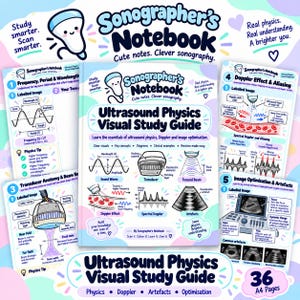 Könnte beinhalten: Ein Sonographer's Notebook Ultraschallphysik-Lernleitfaden mit anschaulichen Diagrammen, Wellenillustrationen und klinischen Beispielen. Das Cover enthält den Text: Study smarter. Scan smarter. Cute notes. Clever sonography.