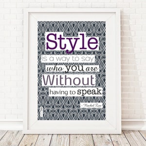 Style and Fashion quote poster for instant download great inspiring words for teen room decor as motivational decor and housewarming gift image 6