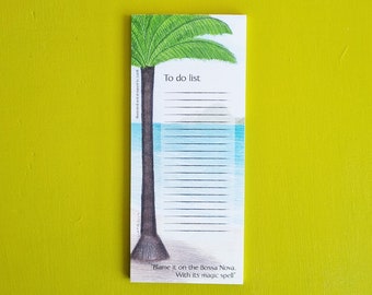 Bossa Nova illustrated To Do List magnet note pad of a Brazilian beach, great as a beach lovers gift to hang on the fridge or a metal board
