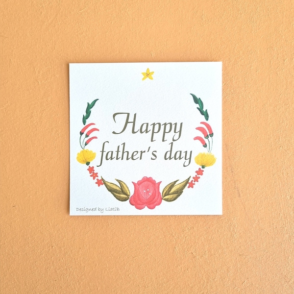 Printable Happy Father's day card with colorful Hungarian flowers décor great gift for your father to celebrate with him father's day