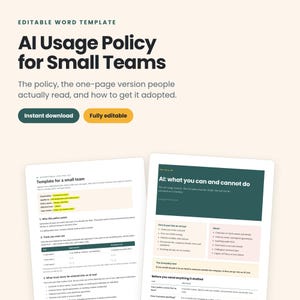 Könnte beinhalten: Eine bearbeitbare Word-Vorlage für eine KI-Nutzungsrichtlinie für kleine Teams. Das Dokument enthält dunkelgrüne und hellrosa Abschnitte mit Text wie AI: what you can and cannot do sowie eine Tabelle für Tools, Genehmigungsstatus und Nutzung.