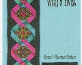 Table Runner With a Twist, Quilts With a Twist, DIY Table Runner Placemat Pattern, Multiple Sizes