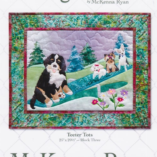 Teeter Tots Mckenna Ryan Dog Park Quilt Pattern Series Etsy