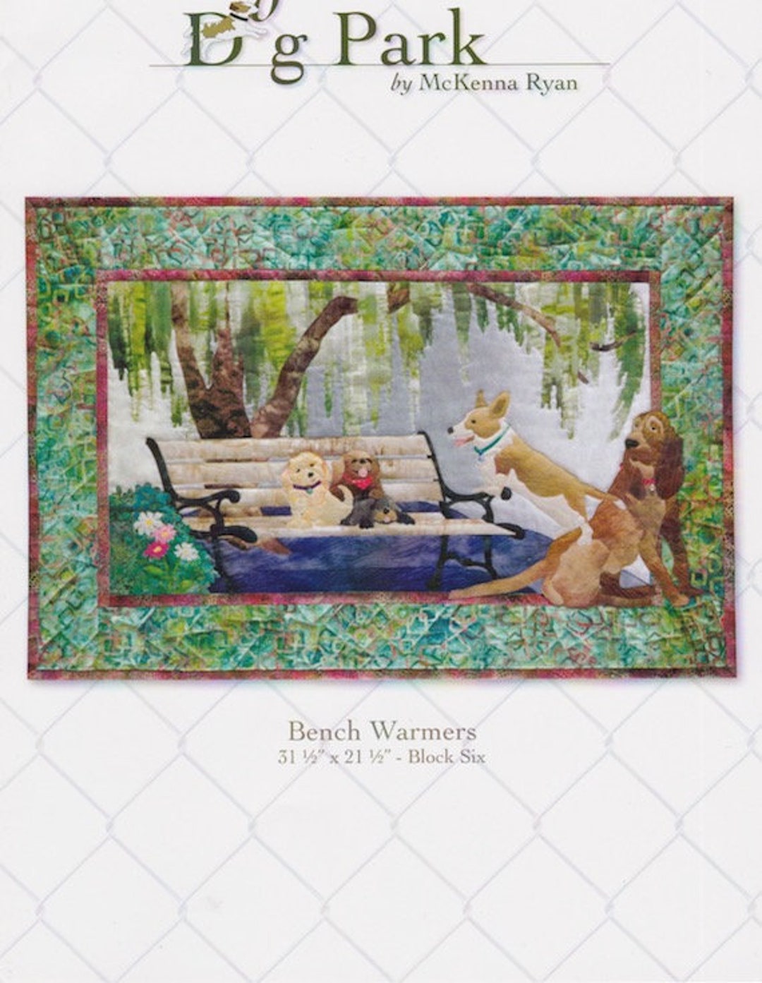 Bench Warmers, Mckenna Ryan, Dog Park Quilt Pattern Series, Block 6