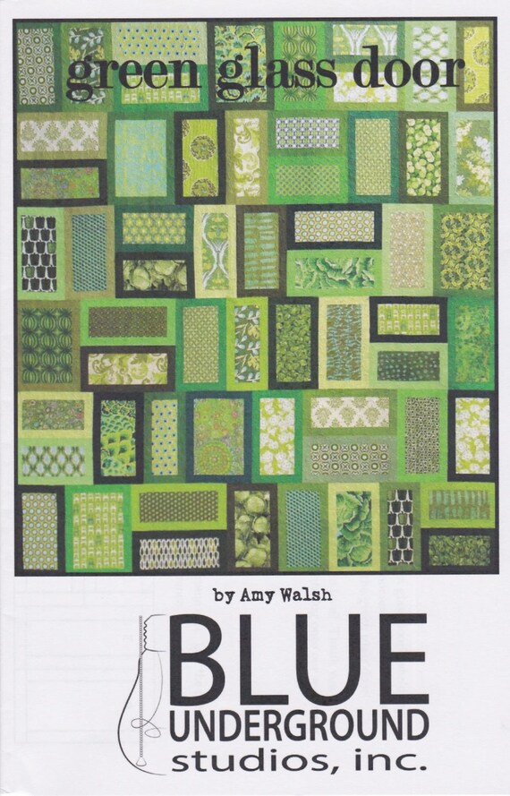 Green Glass Door Blue Underground Studios Diy Quilt Pattern