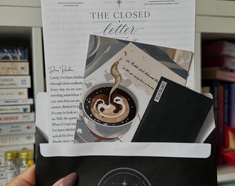 May include: A black envelope featuring a circular logo with the text The Closed Letter, containing a white letter with the header The Closed Letter, a square card depicting a steaming cup of coffee, and a small black card labeled Confidential.