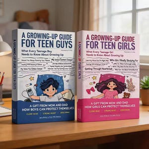 May include: Two books titled A Growing-Up Guide for Teen Guys and A Growing-Up Guide for Teen Girls. The blue book features a boy illustration, while the pink book features a girl illustration. Both covers include text about growing up and protection.