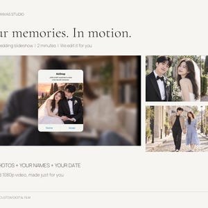 May include: A digital service advertisement titled Your memories. In motion. featuring a custom wedding slideshow. The layout includes an AirDrop notification graphic, two wedding photographs, and text stating YOUR PHOTOS + YOUR NAMES + YOUR DATE.