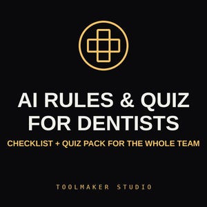 AI Rules & Quiz Pack for Dental Practices | Employee AI Policy Template, Checklist + Team Quiz