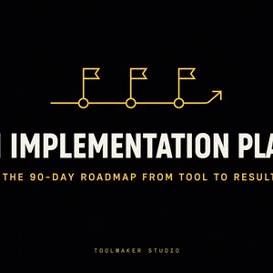 May include: A black graphic with a yellow line featuring three flag icons and an arrow. The text reads AI IMPLEMENTATION PLAN, THE 90-DAY ROADMAP FROM TOOL TO RESULT, and TOOLMAKER STUDIO in white and yellow lettering against a dark background.