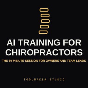 Könnte beinhalten: Eine schwarze Grafik mit einem stilisierten goldenen Wirbelsäulensymbol über dem weißen Text AI TRAINING FOR CHIROPRACTORS, gefolgt von dem goldenen Text THE 60-MINUTE SESSION FOR OWNERS AND TEAM LEADS und TOOLMAKER STUDIO unten.