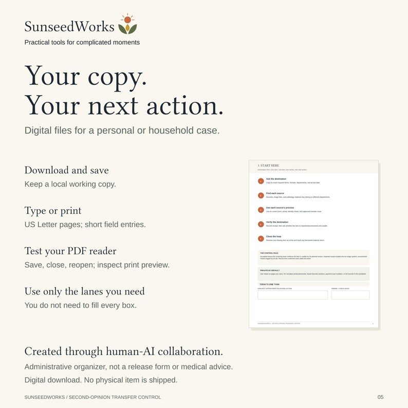 May include: An instructional document titled Your copy. Your next action. from SunseedWorks. It provides guidance on downloading, typing, or printing digital files on US Letter pages, including a preview of a form with numbered steps and fields.