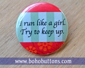 Feminist quot I Run Like a Girl quot pinback button exercise badge Woman magnet feminist button feminism pins girl power, Feminist Keychain, Gift