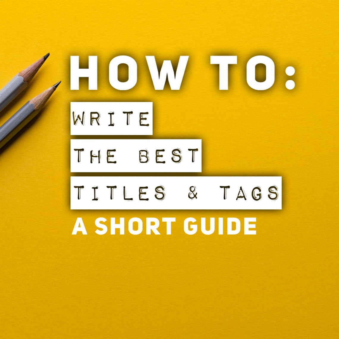 How to Write Titles and Tags Making the BEST Etsy Titles Tags Etsy