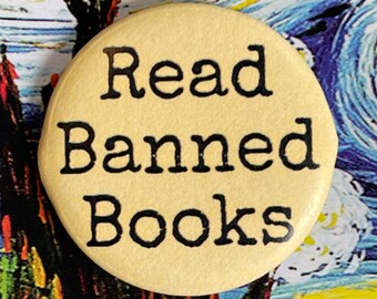 5x Read Banned Books Pinback Buttons