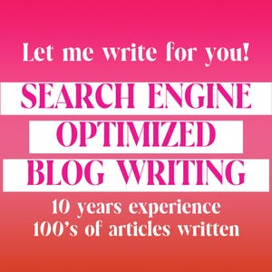 May include: Pink and red gradient background with white text that reads "Let me write for you!"  "SEARCH ENGINE OPTIMIZED BLOG WRITING"  "10 years experience"  "100's of articles written"