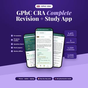 May include: A GPhC CRA Complete Revision and Study App interface displayed on three smartphones against a purple background. The screen shows pharmacy calculation questions, 15 modules, 75 quick guides, 1,415 questions, 3 mock papers, 1,350 flashcards, and 1,019 PDF pages.